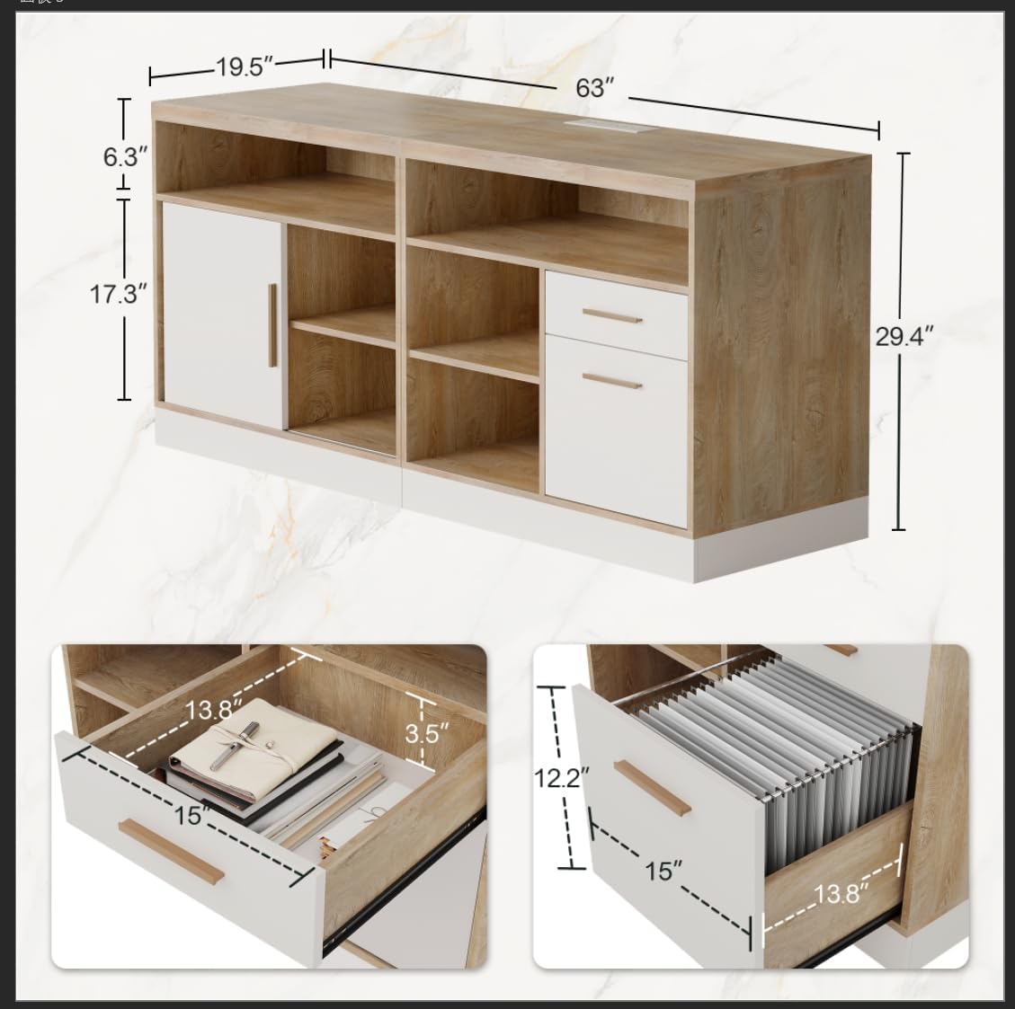 - Width: 63"
- Depth: 19.5"
- Height: 29.4"
- Cabinet Height: 17.3"
- Shelf Height: 6.3"
- Drawer Height: 3.5"
- Drawer Width: 15"
- Drawer Depth: 13.8"
- Shelf Width: 15"
- Shelf Depth: 12.2"