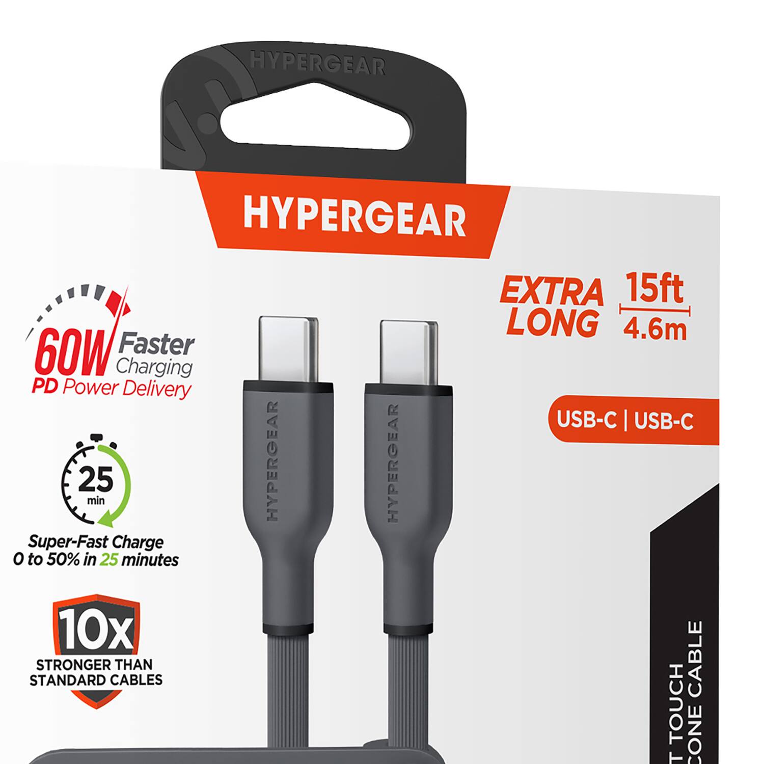 HYPERGEAR  
HYPERGEAR EXTRA LONG 15ft 4.6m  
60W Faster Charging PD Power Delivery USB-C | USB-C  
Super-Fast Charge 0 to 50% in 25 minutes  
10x STRONGER THAN STANDARD CABLES  
USB-C | USB-C  
HYPERGEAR  
HYPERGEAR  
HYPERGEAR  
HYPERGEAR  
HYPERGEAR  
HYPERGEAR  
HYPERGEAR  
HYPERGEAR  
HYPERGEAR  
HYPERGEAR  
HYPERGEAR  
HYPERGEAR  
HYPERGEAR  
HYPERGEAR  
HYPERGEAR  
HYPERGEAR  
HYPERGEAR  
HYPERGEAR  
HYPERGEAR  
HYPERGEAR  
HYPERGEAR  
HYPERGEAR  
HYPERGEAR  
HYPERGEAR  
HYPERGEAR  
HYPERGEAR  
HYPERGEAR  
HYPERGEAR  
HYPERGEAR  
HYPERGEAR  
HYPERGEAR  
HYPERGEAR  
HYPERGEAR  
HYPERGEAR  
HYPERGEAR  
HYPERGEAR  
HYPERGEAR  
HY