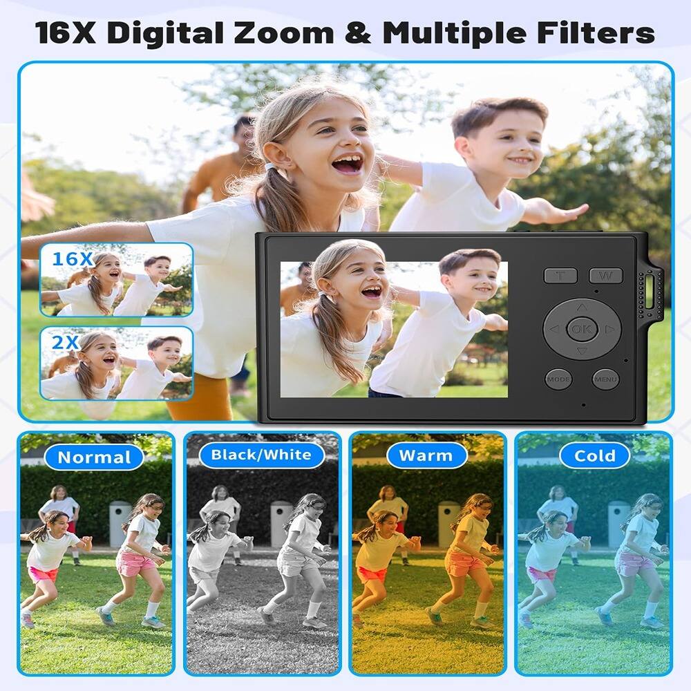 16X Digital Zoom & Multiple Filters

16X  
2X  

Normal  
Black/White  
Warm  
Cold
