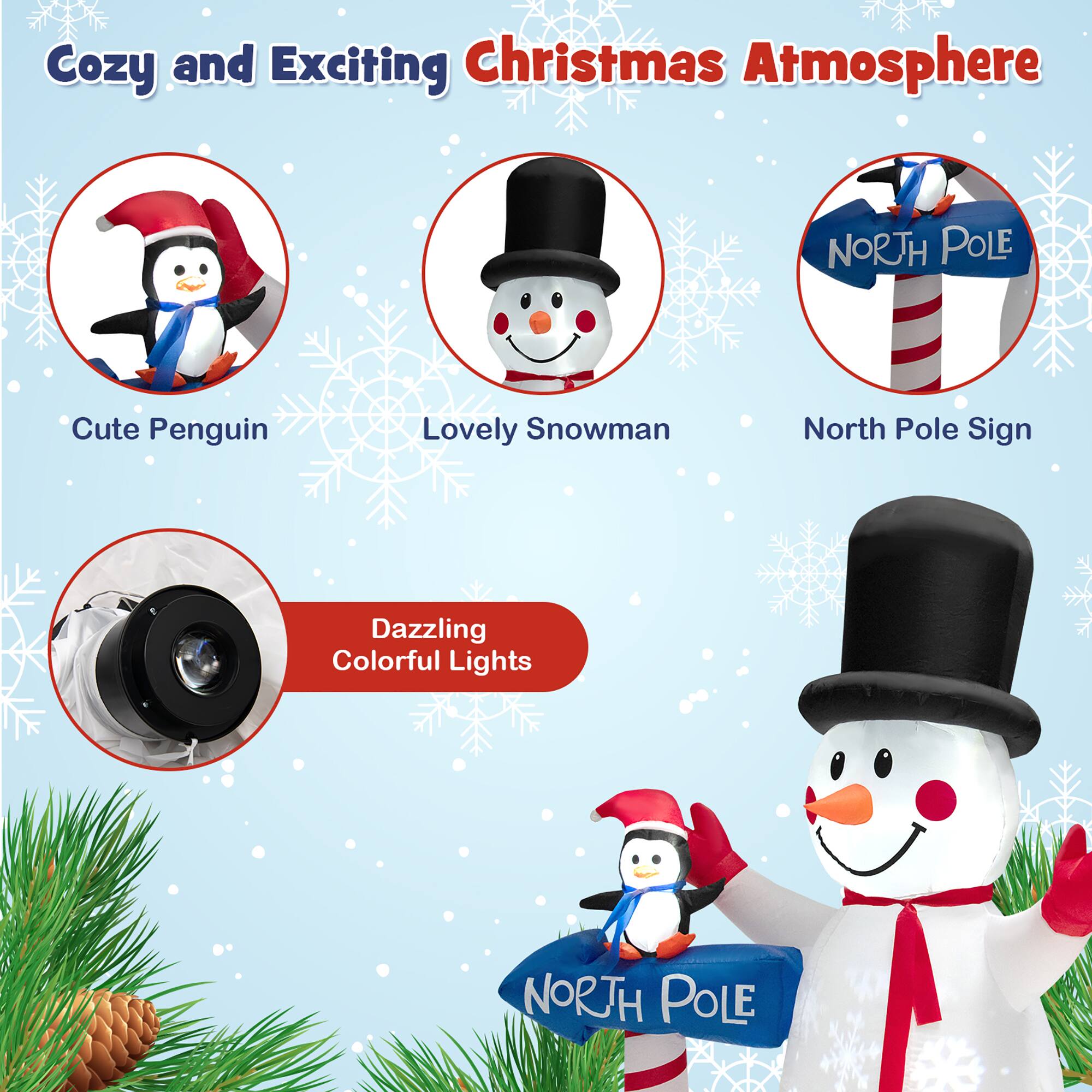 Cozy and Exciting Christmas Atmosphere

- Cute Penguin
- Lovely Snowman
- North Pole Sign
- Dazzling Colorful Lights
