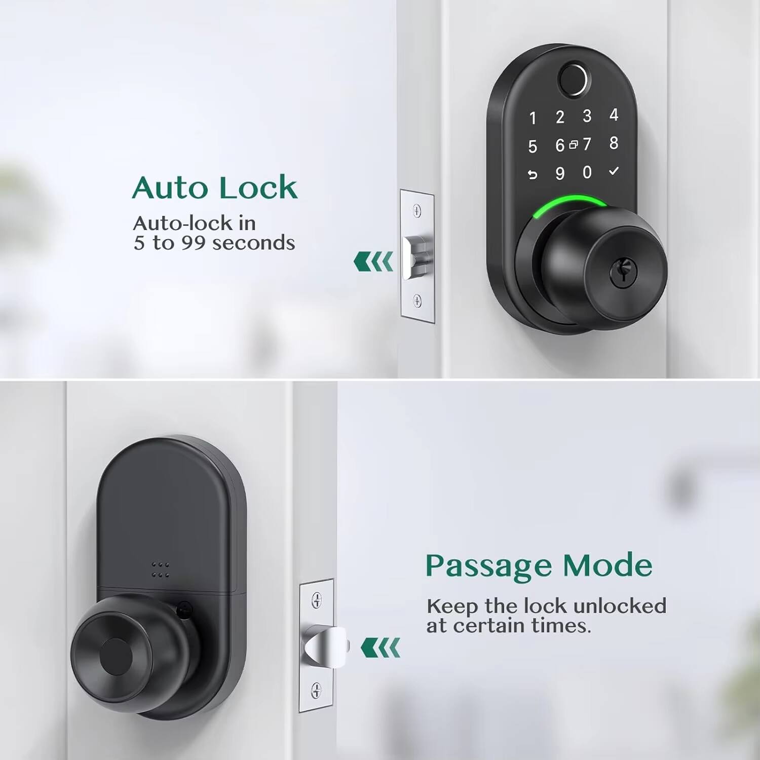 Auto Lock  
Auto-lock in 5 to 99 seconds

Passage Mode  
Keep the lock unlocked at certain times.