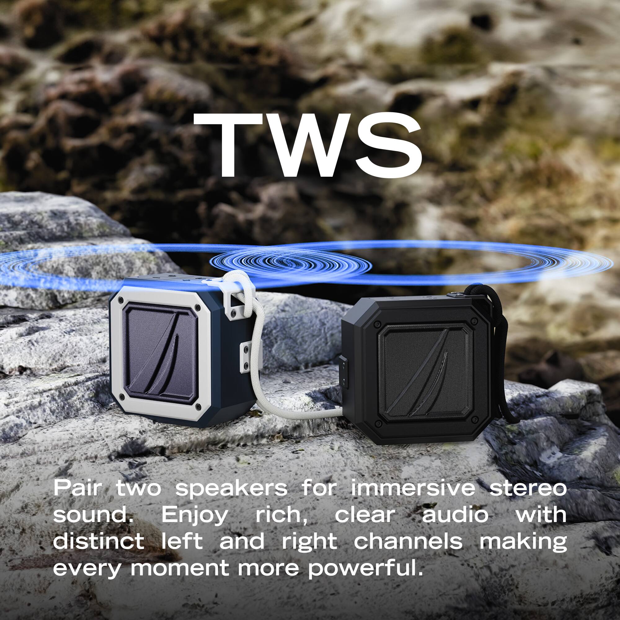TWS

Pair two speakers for immersive stereo sound. Enjoy rich, clear audio with distinct left and right channels making every moment more powerful.