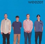Front. Weezer [Blue Album] [LP].