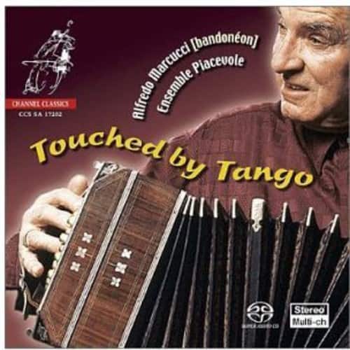 Alfredo Marcucci - Touched By Tango  - SUPER-AUDIO CD