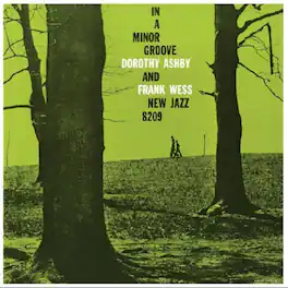 Dorothy Ashby & Frank Wess - In A Minor Groove - VINYL LP