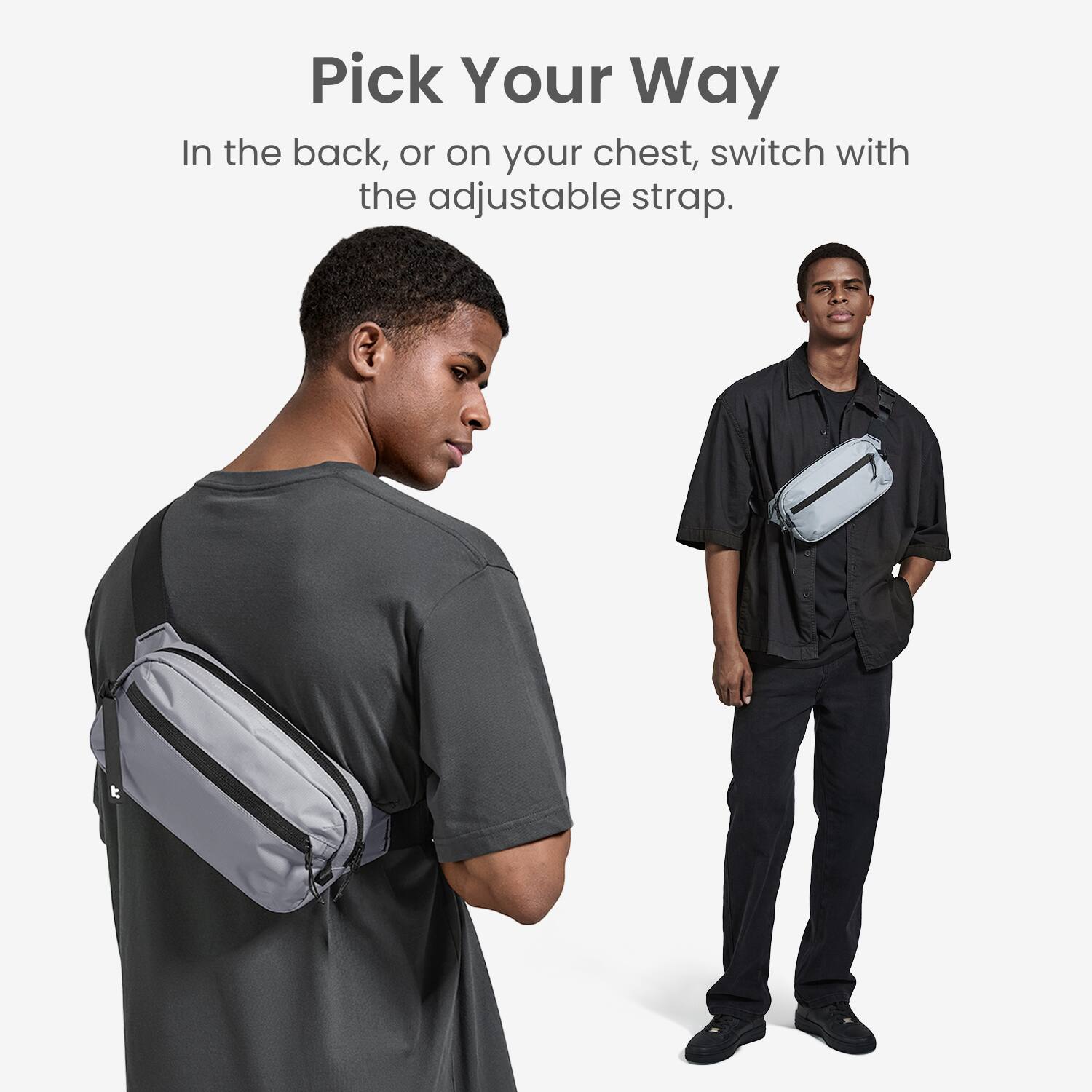 Pick Your Way: In the back, on your chest, or switch with the adjustable strap.