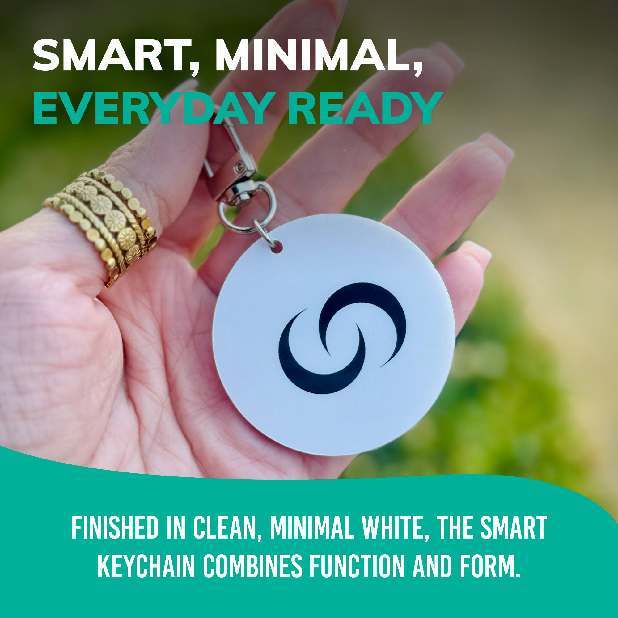 SMART, MINIMAL, EVERYDAY READY

FINISHED IN CLEAN, MINIMAL WHITE, THE SMART KEYCHAIN COMBINES FUNCTION AND FORM.