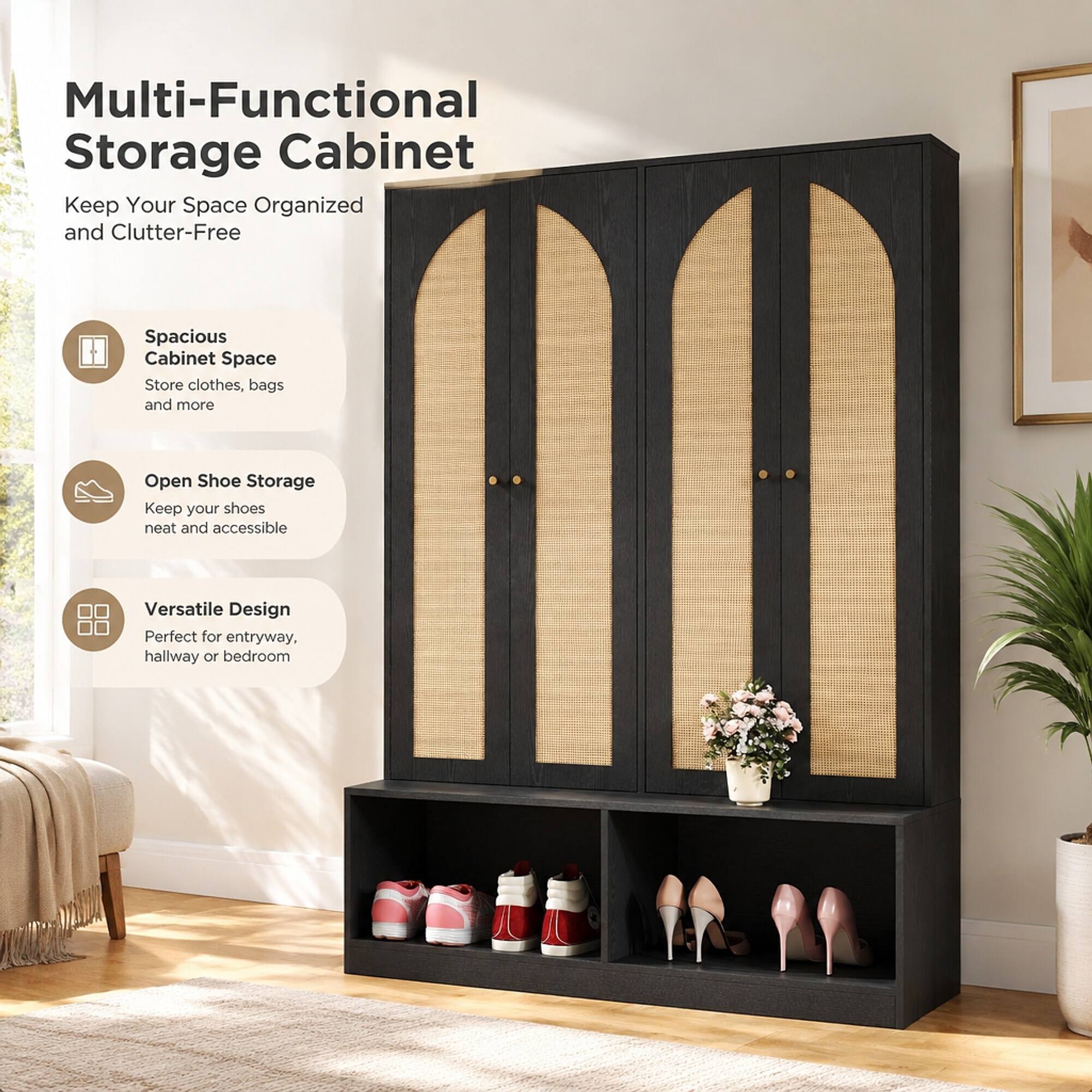 Multi-Functional Storage Cabinet  
Keep Your Space Organized and Clutter-Free  

Spacious Cabinet Space  
Store clothes, bags and more  

Open Shoe Storage  
Keep your shoes neat and accessible  

Versatile Design  
Perfect for entryway, hallway or bedroom