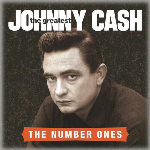 JOHNNY CASH  
the greatest  
THE NUMBER ONES
