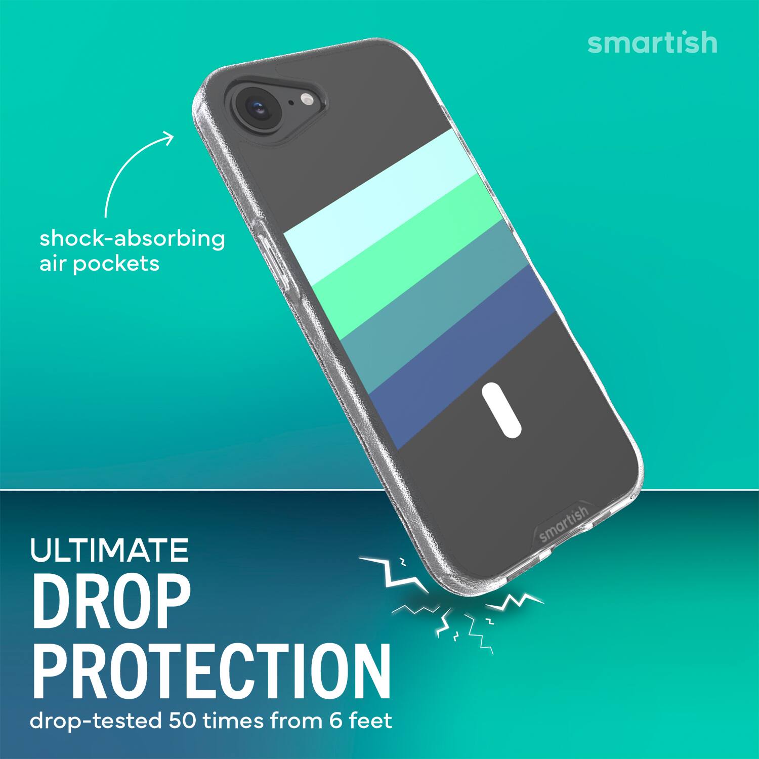 smartish shock-absorbing air pockets ULTIMATE DROP PROTECTION drop-tested 50 times from 6 feet smartish