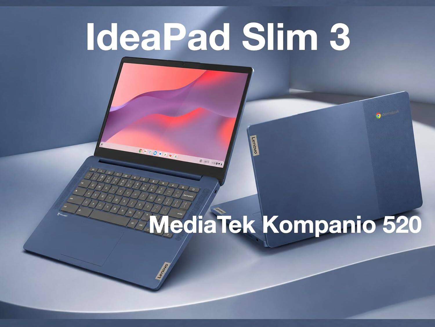 IdeaPad Slim 3  
MediaTek Kompanio 520  
Lenovo