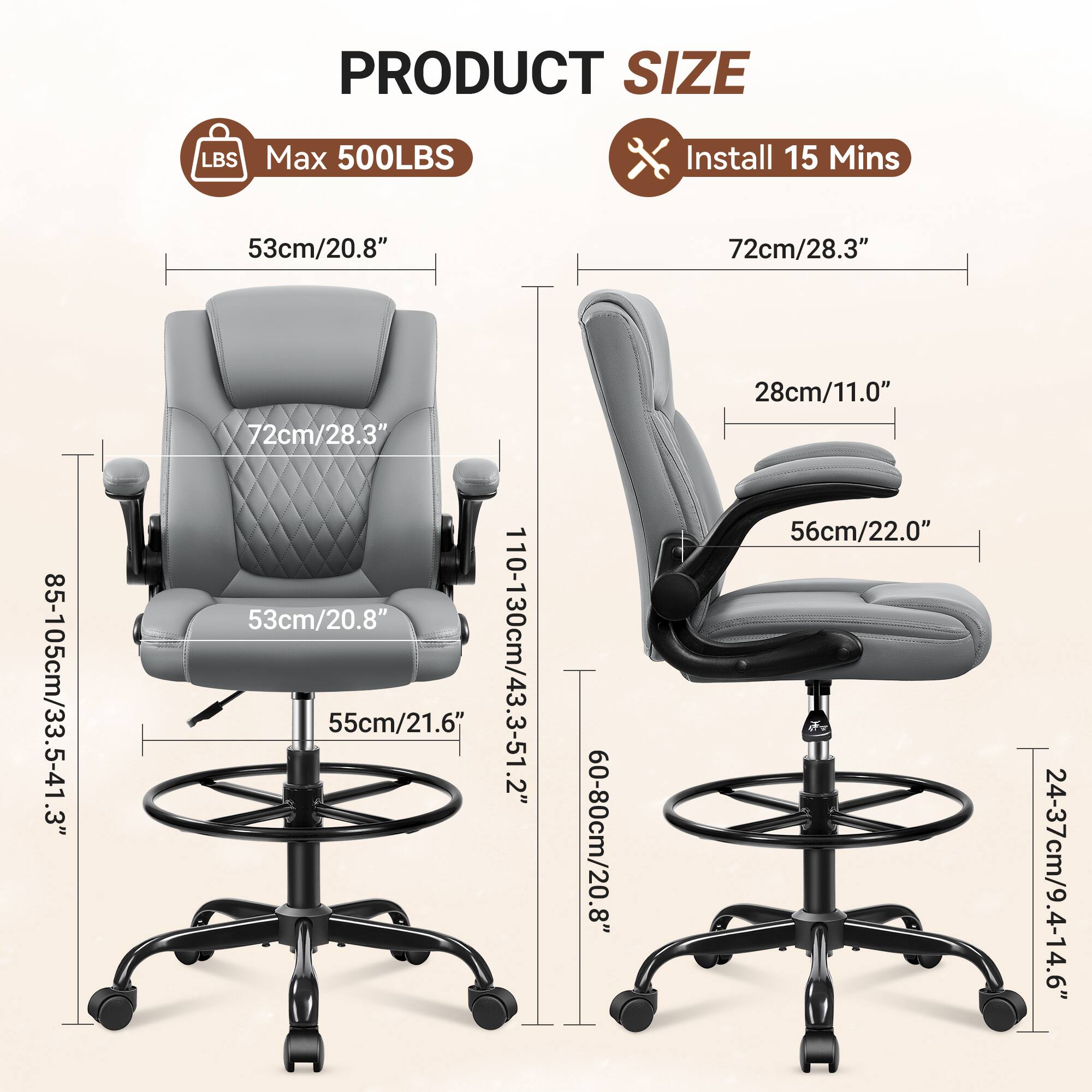 PRODUCT SIZE  
Max 500LBS  
Install 15 Mins  
53cm/20.8"  
72cm/28.3"  
85-105cm/33.5-41.3"  
72cm/28.3"  
53cm/20.8"  
55cm/21.6"  
110-130cm/43.3-51.2"  
60-80cm/20.8"  
28cm/11.0"  
56cm/22.0"  
24-37cm/9.4-14.6"