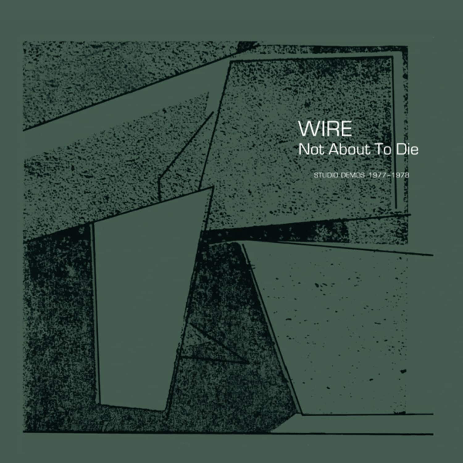 Wire - Not About To Die  - COMPACT DISCS