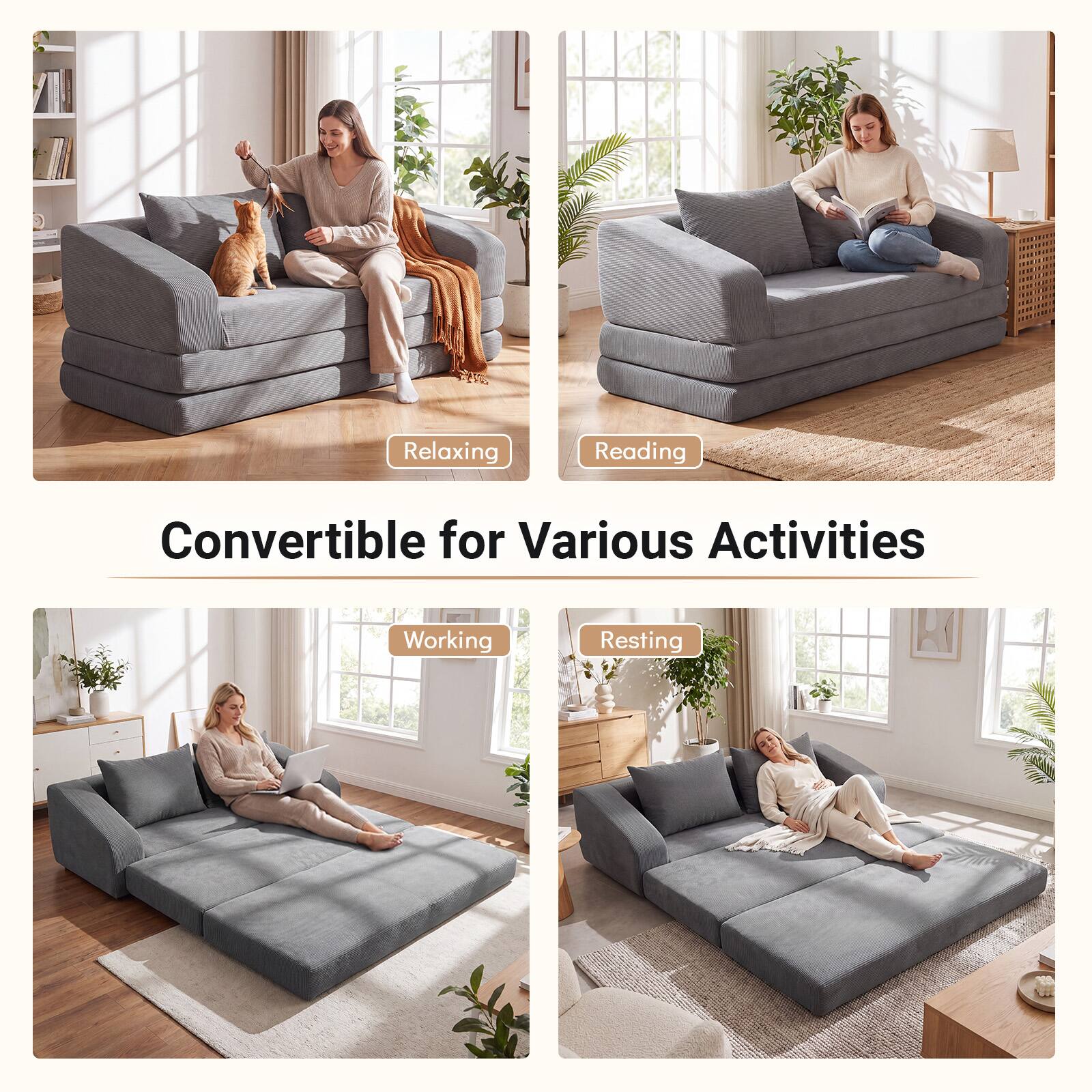 Relaxing  
Reading  
Convertible for Various Activities  
Working  
Resting