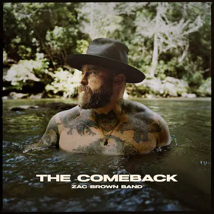 THE COMEBACK
ZAC BROWN BAND