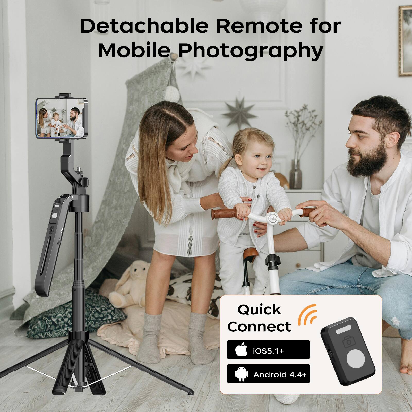Detachable Remote for Mobile Photography

Quick Connect
iOS 5.1+
Android 4.4+