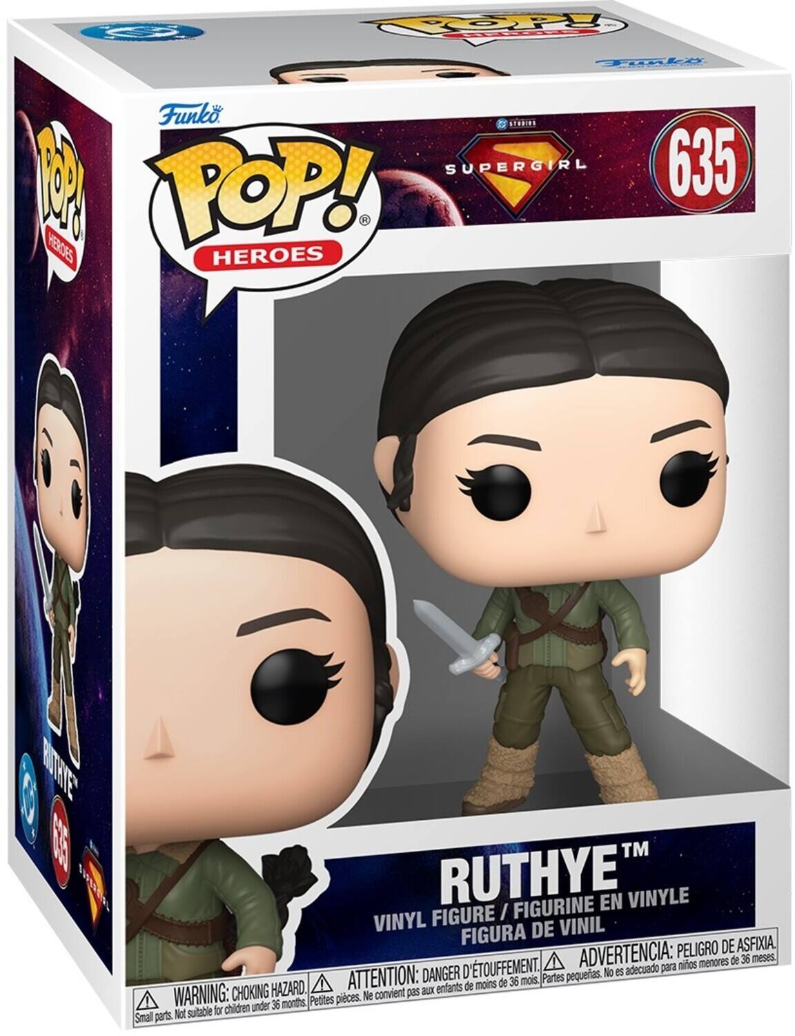 Funko POP! HEROES  
635  
SUPERGIRL  
RUTHYE™  
VINYL FIGURE / FIGURINE EN VINYLE / FIGURA DE VINIL  

WARNING: CHOKING HAZARD. Small parts. Not suitable for children under 36 months.  
ADVERTENCIA: PELIGRO DE ASFIXIA. menores de 36 meses.  
ATTENTION: aux enfants de moins de 36 mois.
