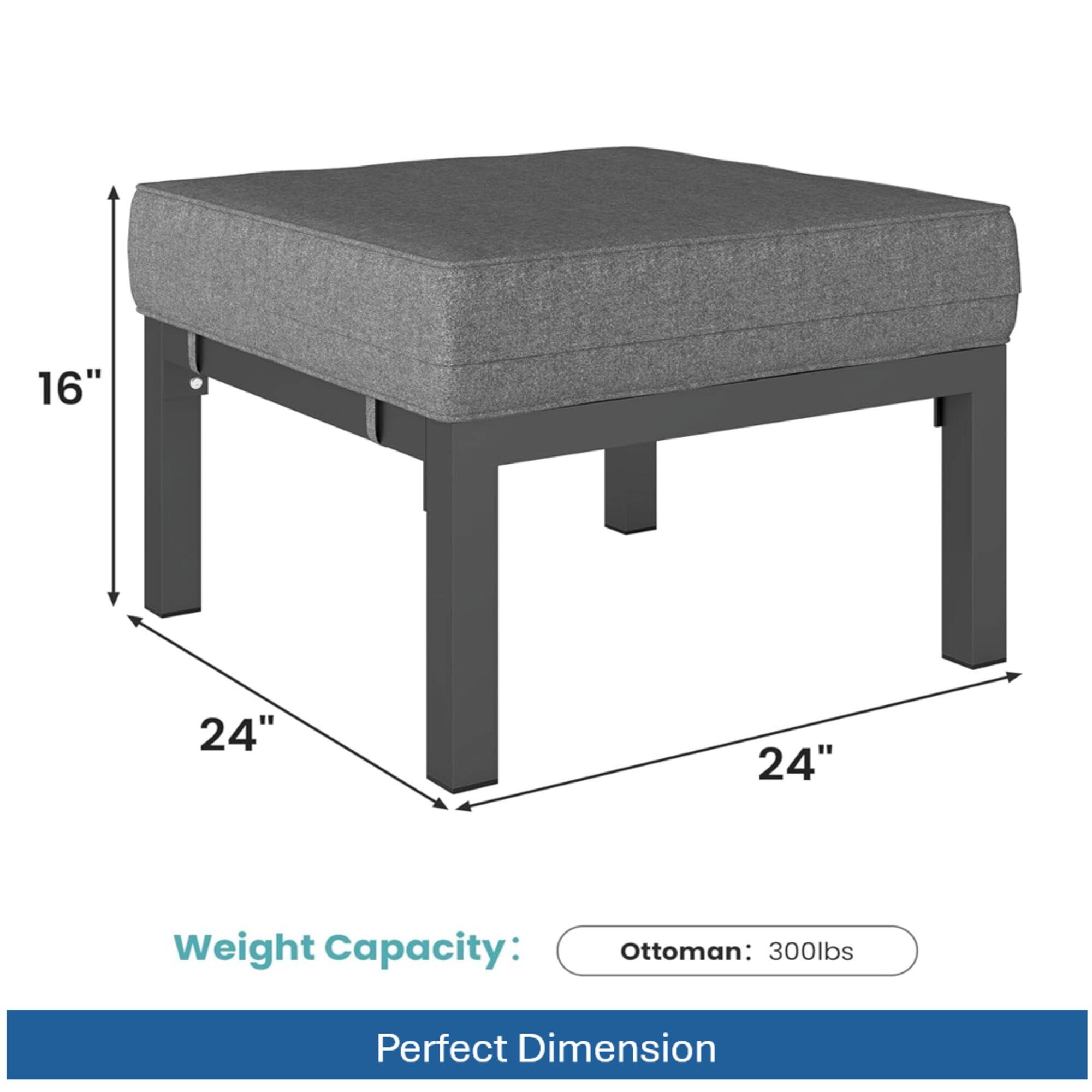 16" x 24" x 24"  
Weight Capacity: Ottoman: 300lbs  
Perfect Dimension