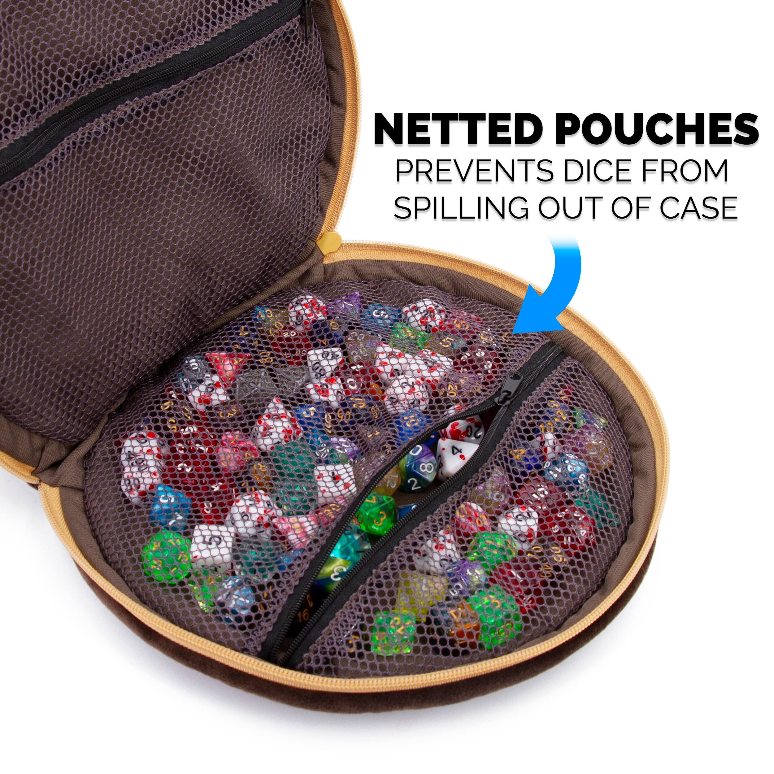 NETTED POUCHES PREVENTS DICE FROM SPILLING OUT OF CASE