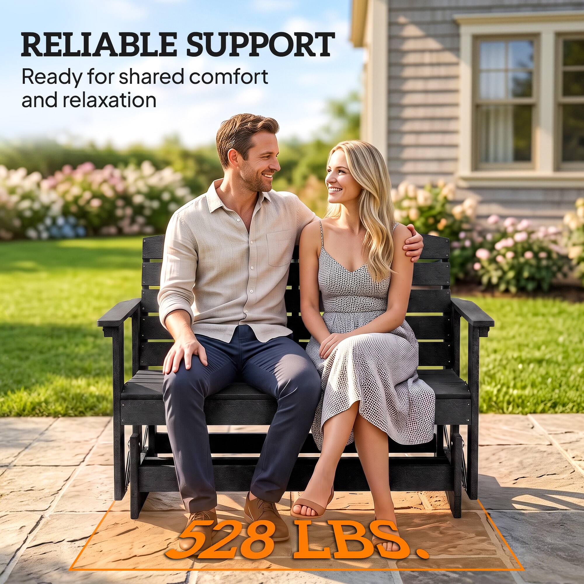 RELIABLE SUPPORT  
Ready for shared comfort and relaxation  

528 LBS.