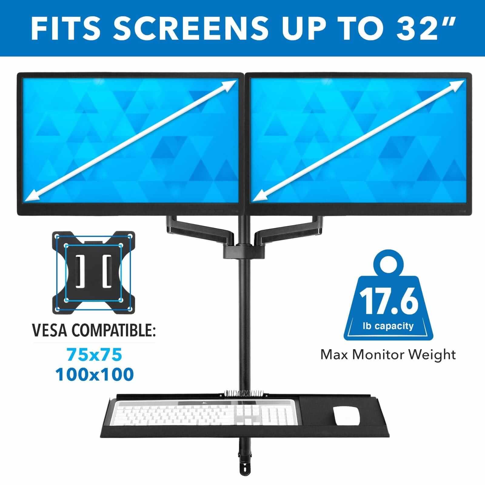 FITS SCREENS UP TO 32"  
VESCA COMPATIBLE: 75x75 100x100  
17.6 lb capacity Max Monitor Weight