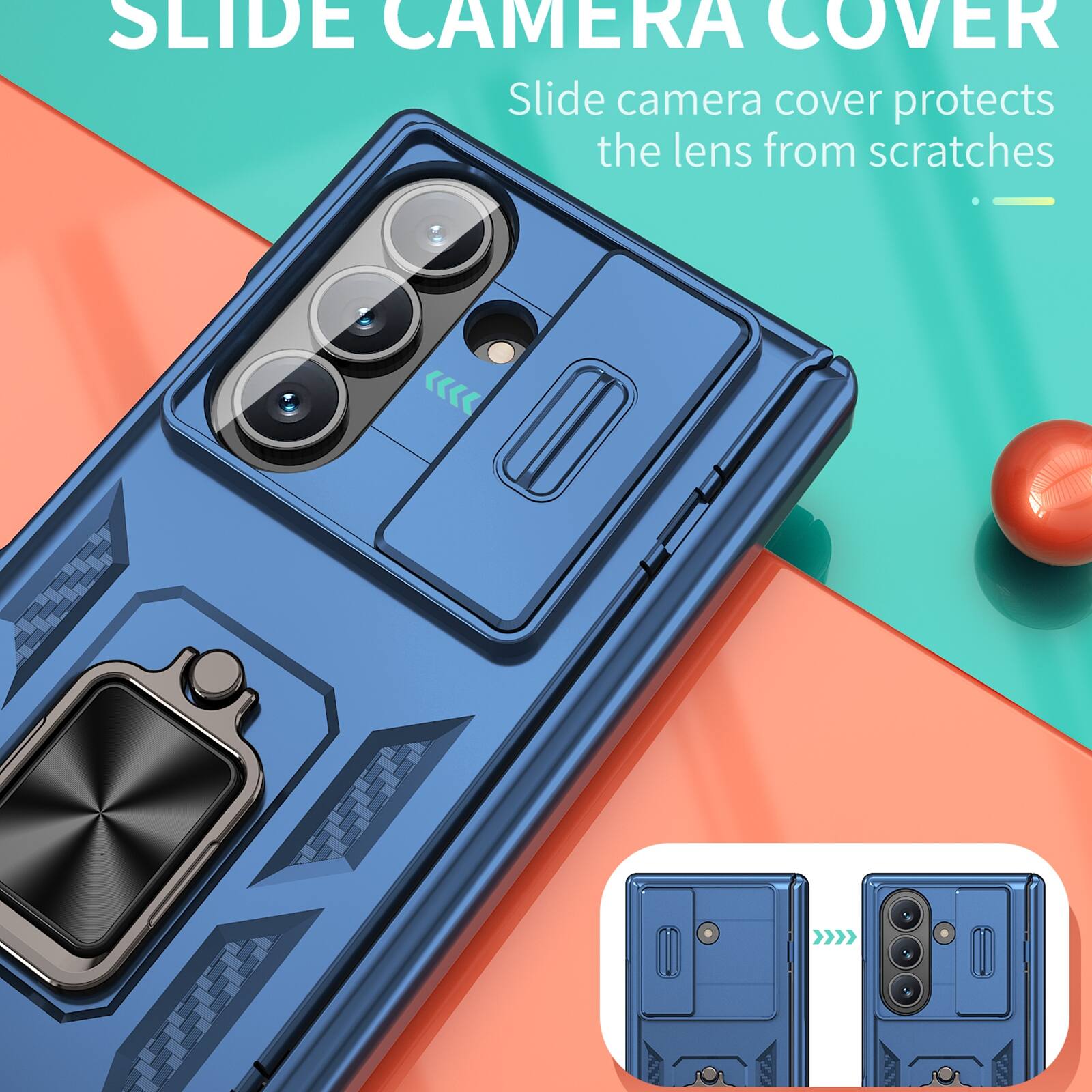 SLIDE CAMERA COVER  
Slide camera cover protects the lens from scratches
