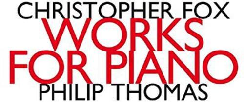 Christopher Fox - Works for Piano   - COMPACT DISCS [CD] price history on PriceWatchPro