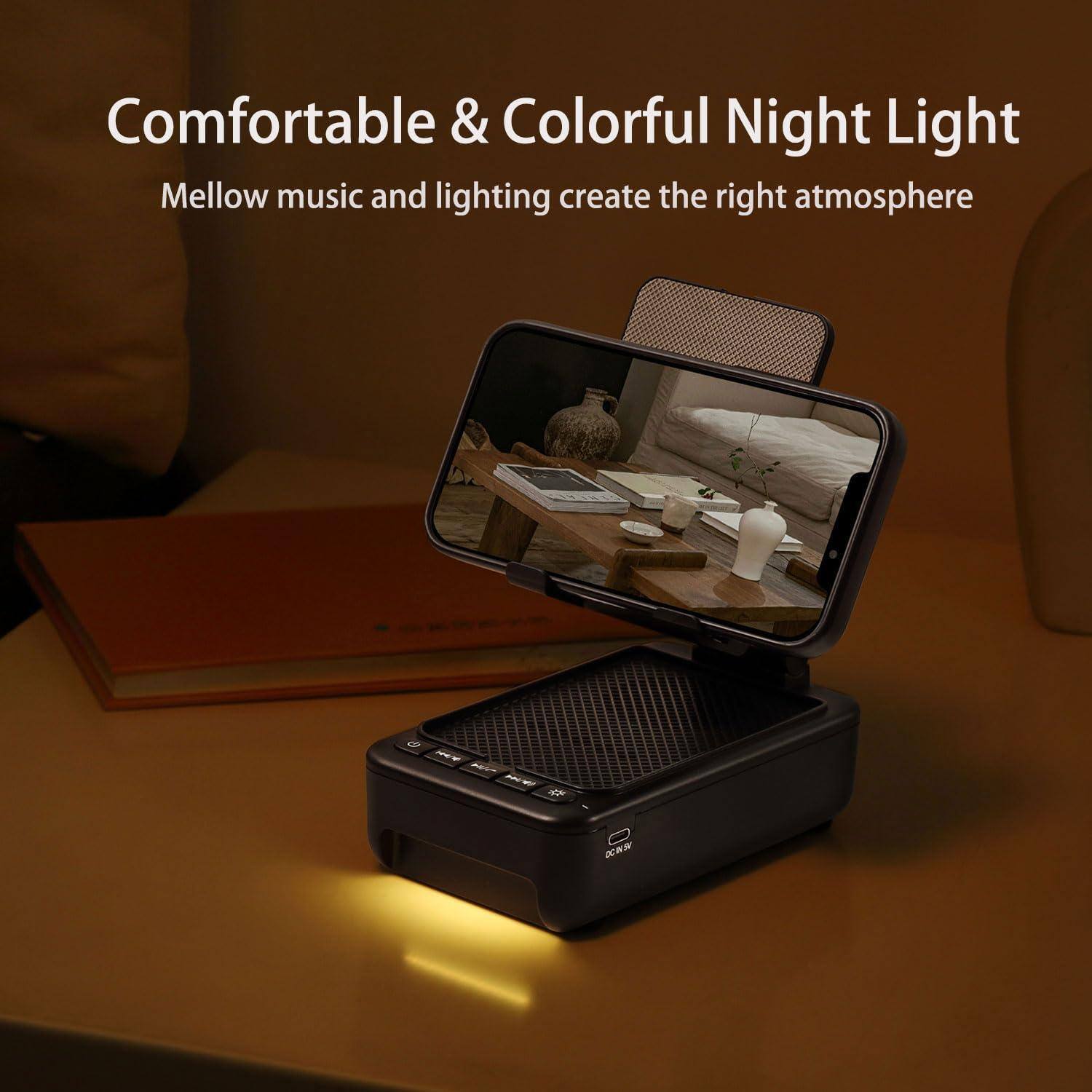 Comfortable & Colorful Night Light  
Mellow music and lighting create the right atmosphere