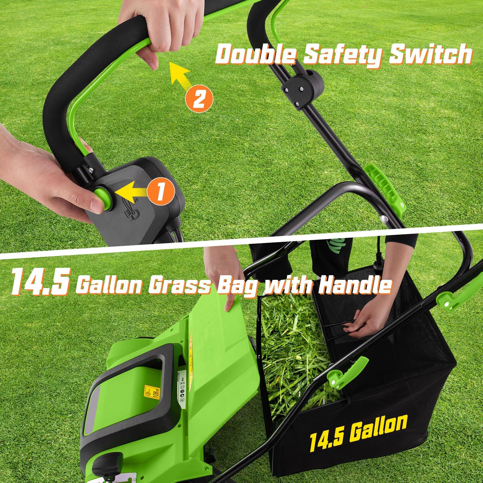 Double Safety Switch  
14.5 Gallon Grass Bag with Handle