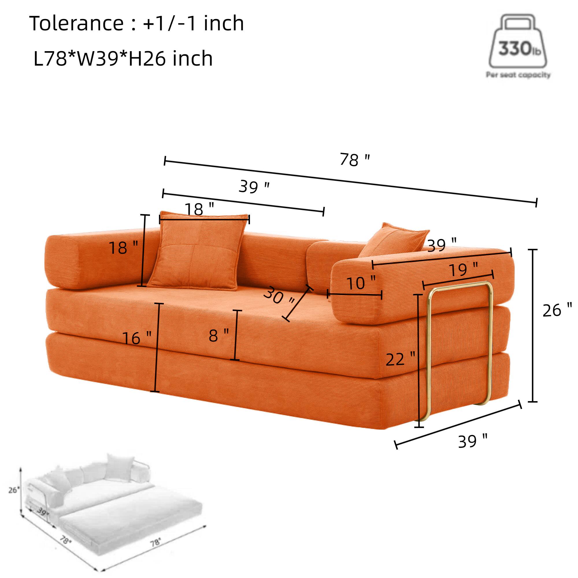 Tolerance: +1/-1 inch  
L78*W39*H26 inch  

Per seat capacity: 330 lb  

Dimensions:  
- Length: 78"  
- Width: 39"  
- Height: 26"  

Seat:  
- Width: 39"  
- Depth: 30"  
- Height: 19"  

Backrest:  
- Height: 39"  
- Depth: 10"  

Armrest:  
- Height: 18"  
- Width: 16"  

Seat Cushion:  
- Depth: 22"  
- Height: 8"  

Overall:  
- Width: 39"  
- Height: 26"  
- Length: 78"