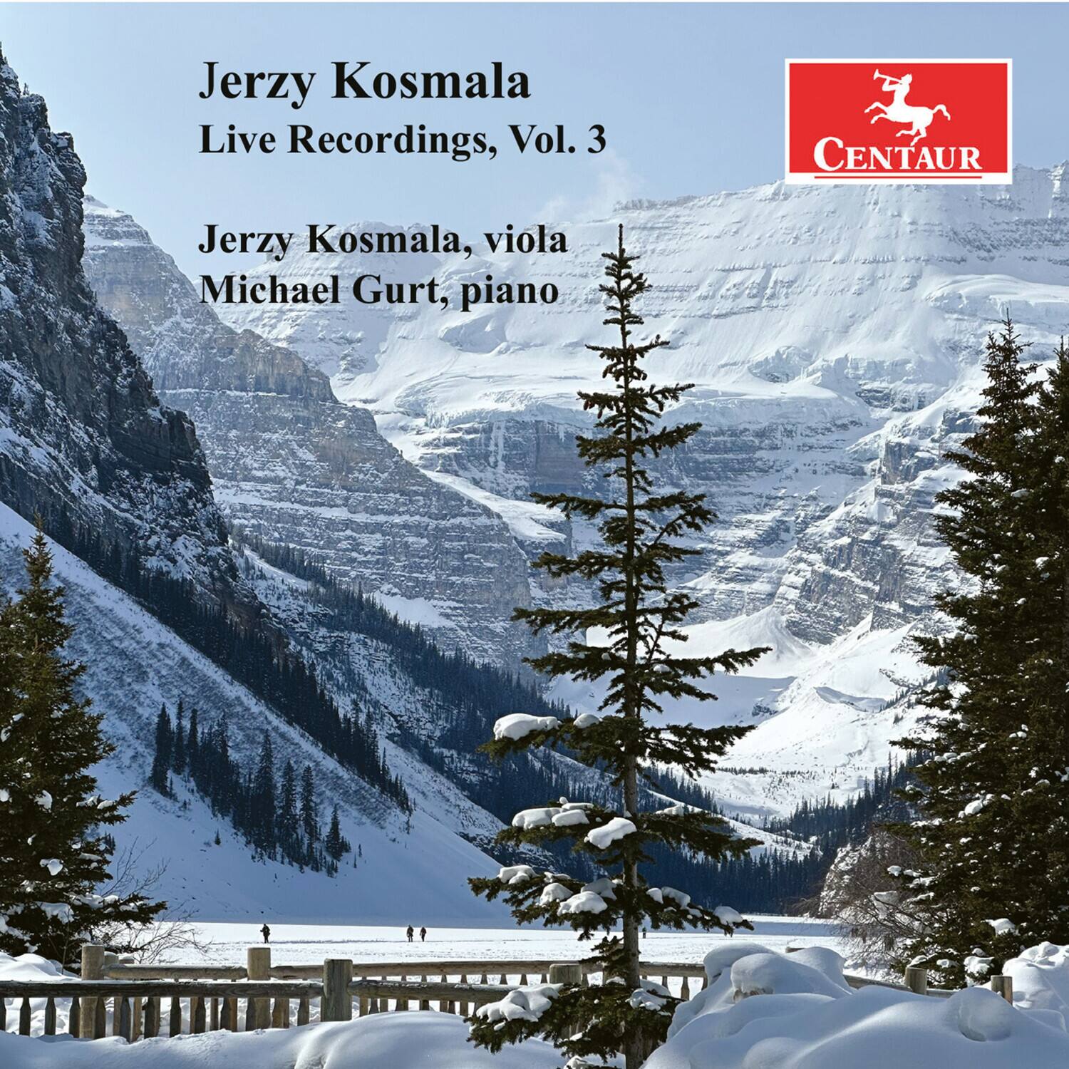 Jerzy Kosmala  
Live Recordings, Vol. 3  

Jerzy Kosmala, viola  
Michael Gurt, piano  

CENTAUR