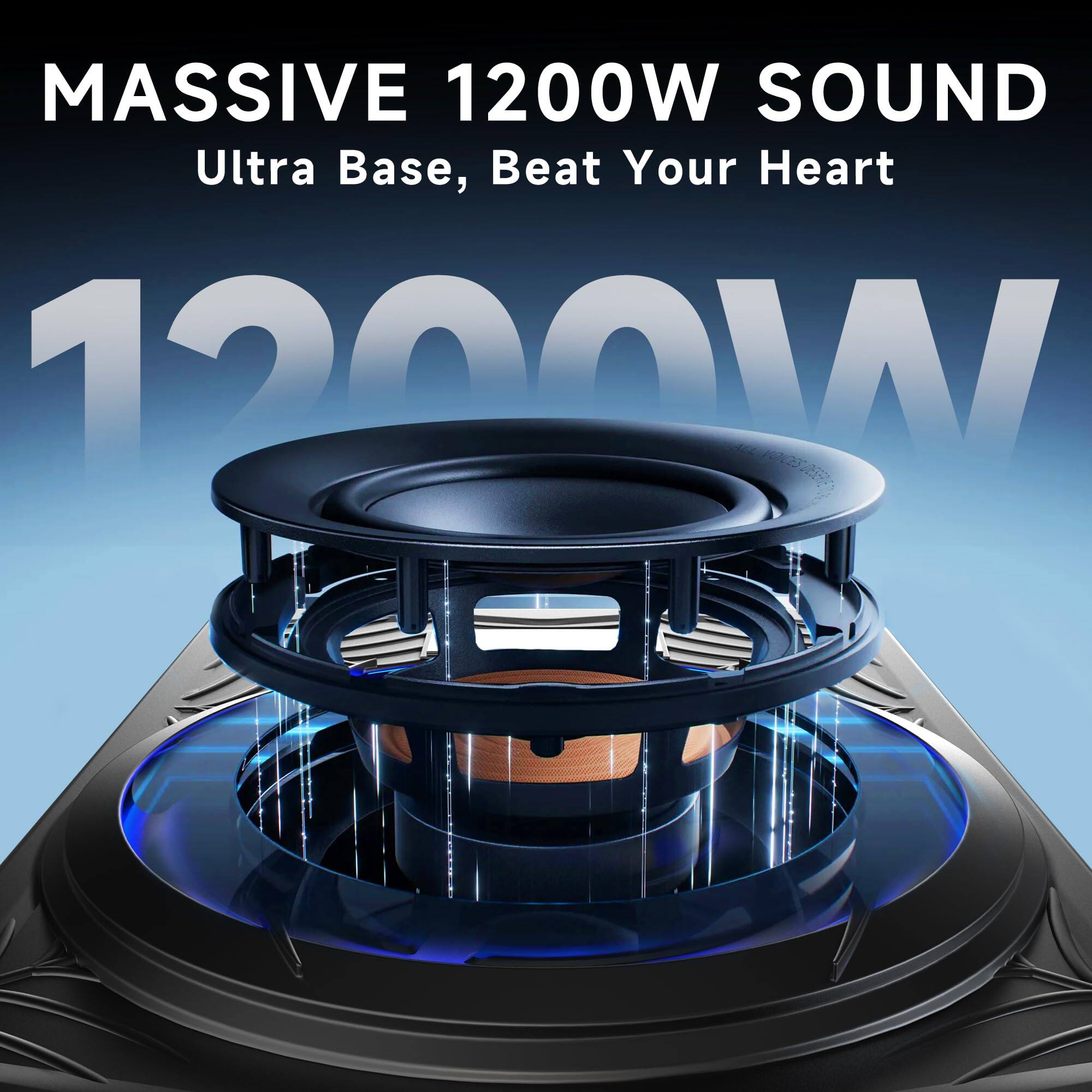 MASSIVE 1200W SOUND  
Ultra Base, Beat Your Heart