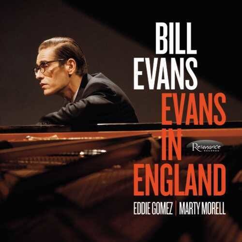 BILL EVANS  
EVANS IN ENGLAND  
EDDIE GOMEZ | MARTY MORELL  
Resonance