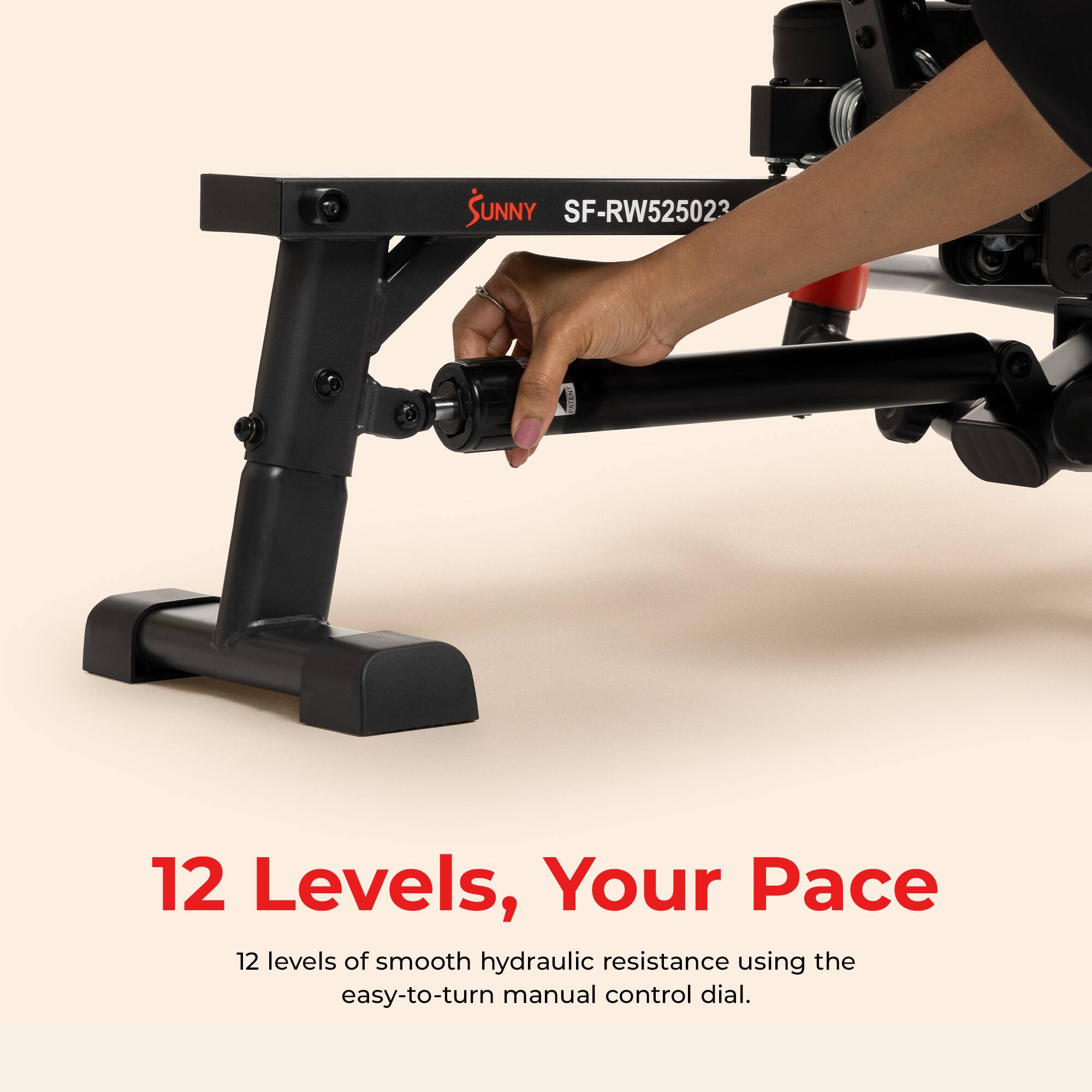SUNNY SF-RW525023 C

12 Levels, Your Pace

12 levels of smooth hydraulic resistance using the easy-to-turn manual control dial.