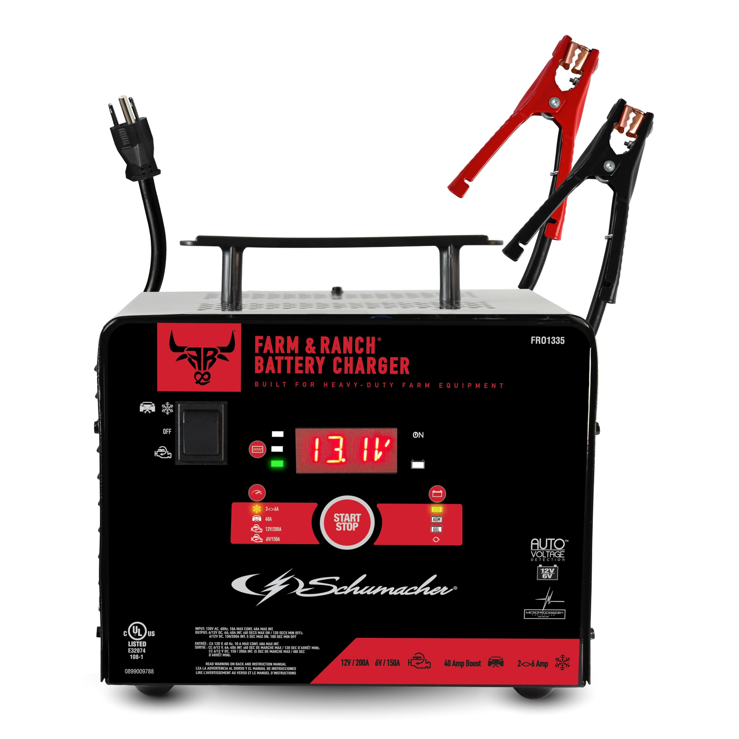 FRO1335 FARM & RANCH BATTERY CHARGER BUILT FOR HEAVY-DUTY FARM EQUIPMENT

OFF
13 IV
ON
100 START 20/2004 STOP 10 FITSDA Schumacher
AUTO VOLTAGE DETECTION 12V va
CONNECTIONS
C US LISTED E32074 188-1 0899009788
SPA ATEM K A 14/20 asid - - OF ICA DR. - AM TOKIE - 21 .. - - K - GO - COL DE - Like - COOK K - = MARCIE XI - us CRAVET - 1040 - - DAILY - INFEDATION MINIFICIAL - A LADULATIONTAL 4 - , = COMPANY UND CAPERTICIOMONE, of adidas on MOMIC TROTRICHOID
12V/200A va 50A
60 Amp Boost
206Amp