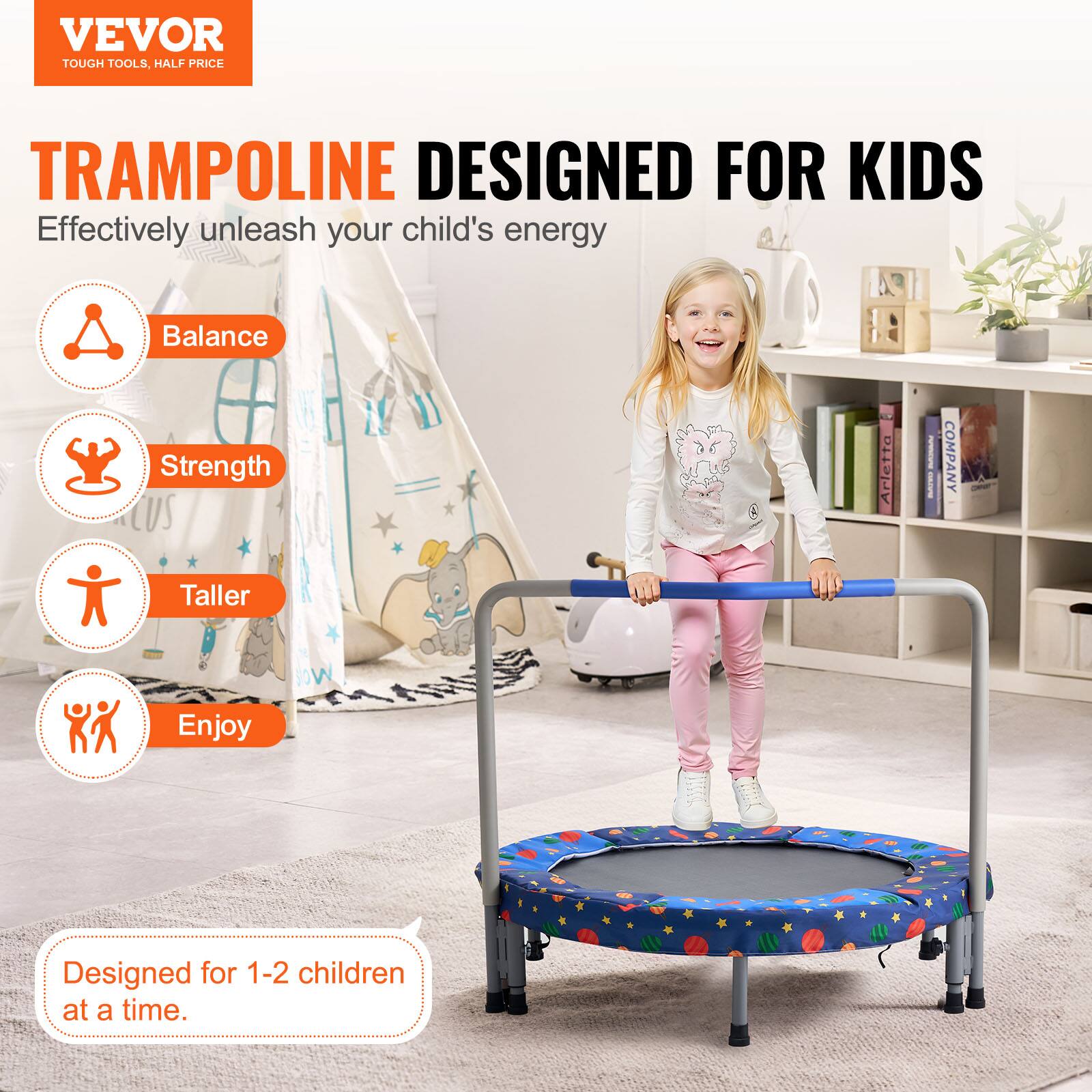 VEVOR TOUGH TOOLS, HALF PRICE TRAMPOLINE DESIGNED FOR KIDS. Effectively unleash your child's energy. Balance, Strength, Taller, Enjoy. Designed for 1-2 children at a time.