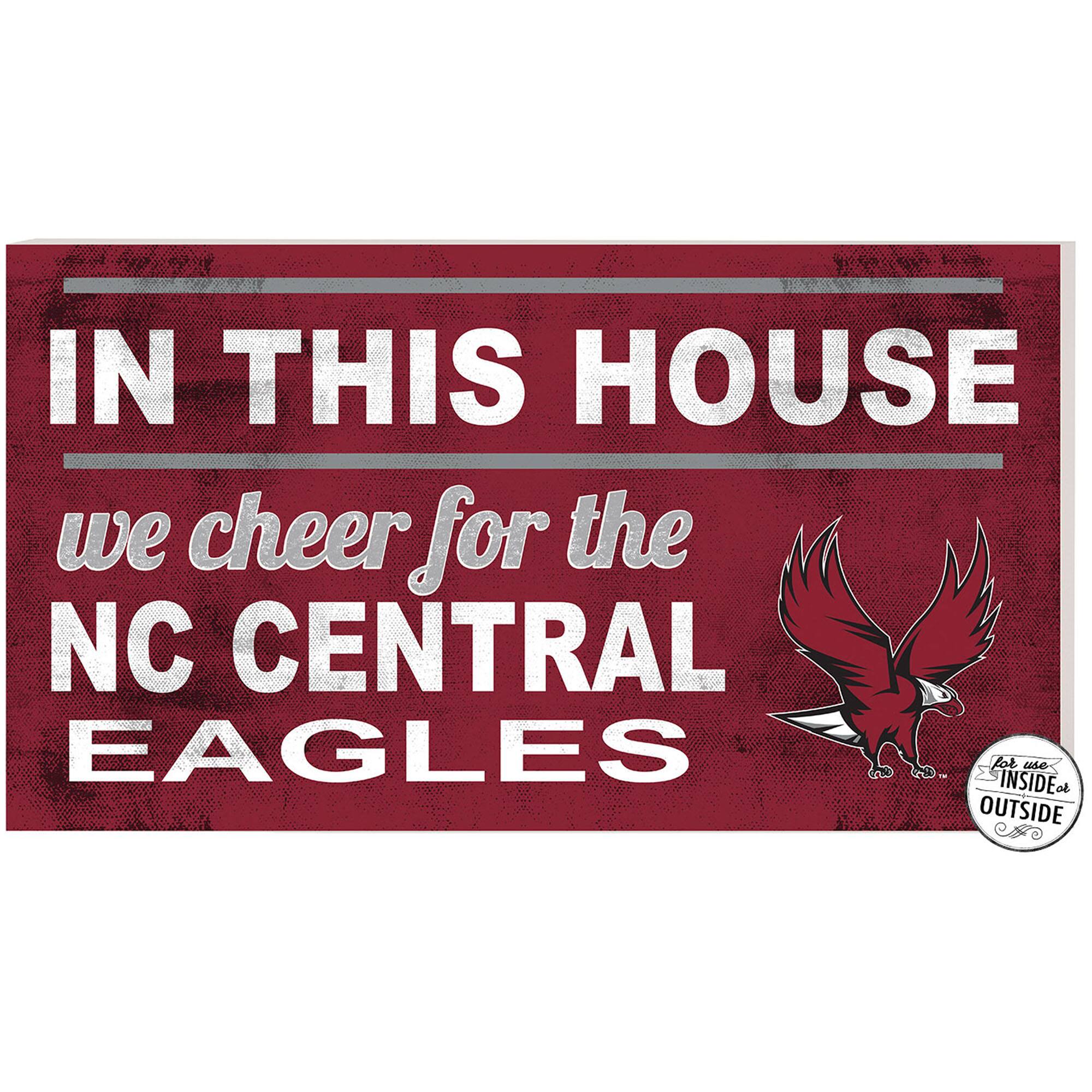 North Carolina Central Eagles 11'' x 20'' Indoor/Outdoor In This House Sign