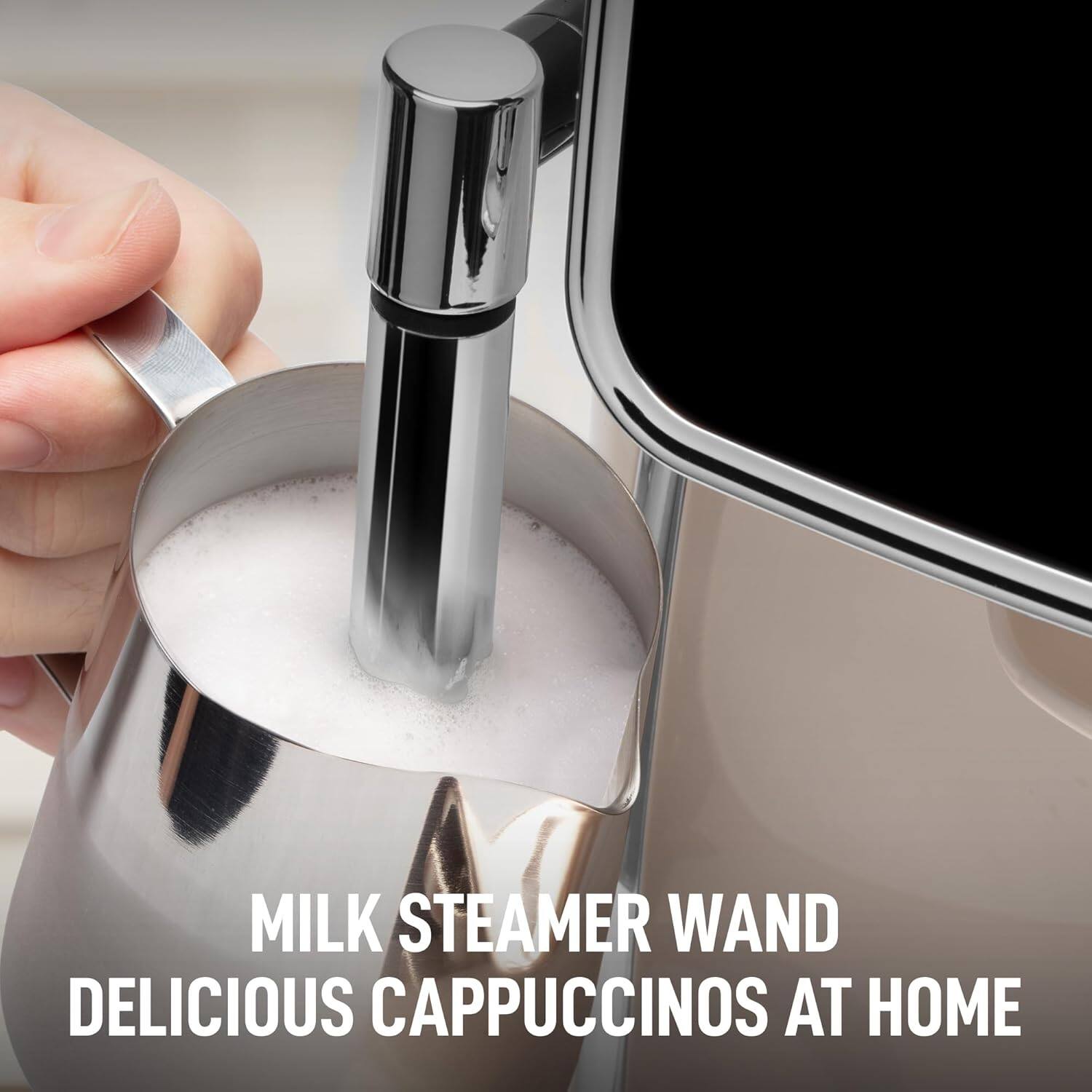 MILK STEAMER WAND
DELICIOUS CAPPUCCINOS AT HOME