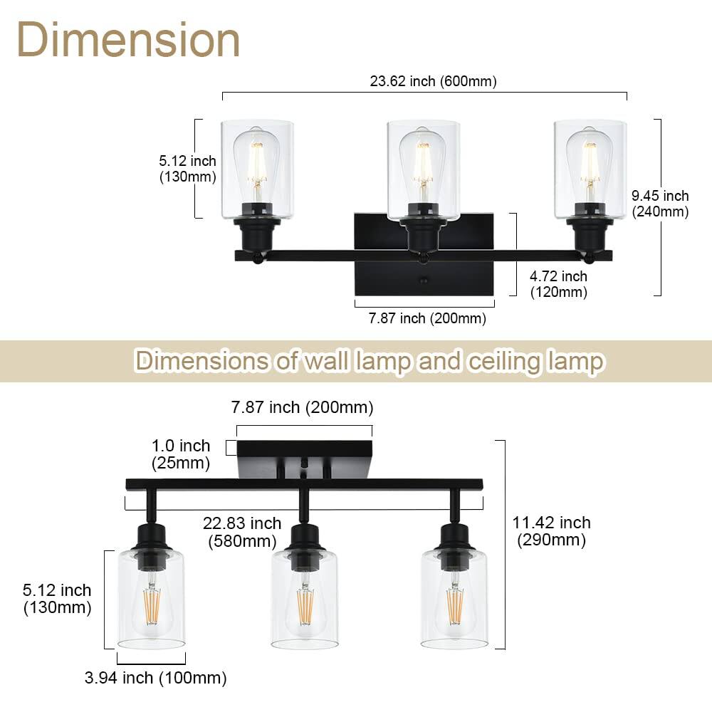 **Dimension**

- 23.62 inch (600mm)
- 5.12 inch (130mm)
- 9.45 inch (240mm)
- 7.87 inch (200mm)
- 4.72 inch (120mm)

**Dimensions of wall lamp and ceiling lamp**

- 7.87 inch (200mm)
- 1.0 inch (25mm)
- 22.83 inch (580mm)
- 11.42 inch (290mm)
- 5.12 inch (130mm)
- 3.94 inch (100mm)