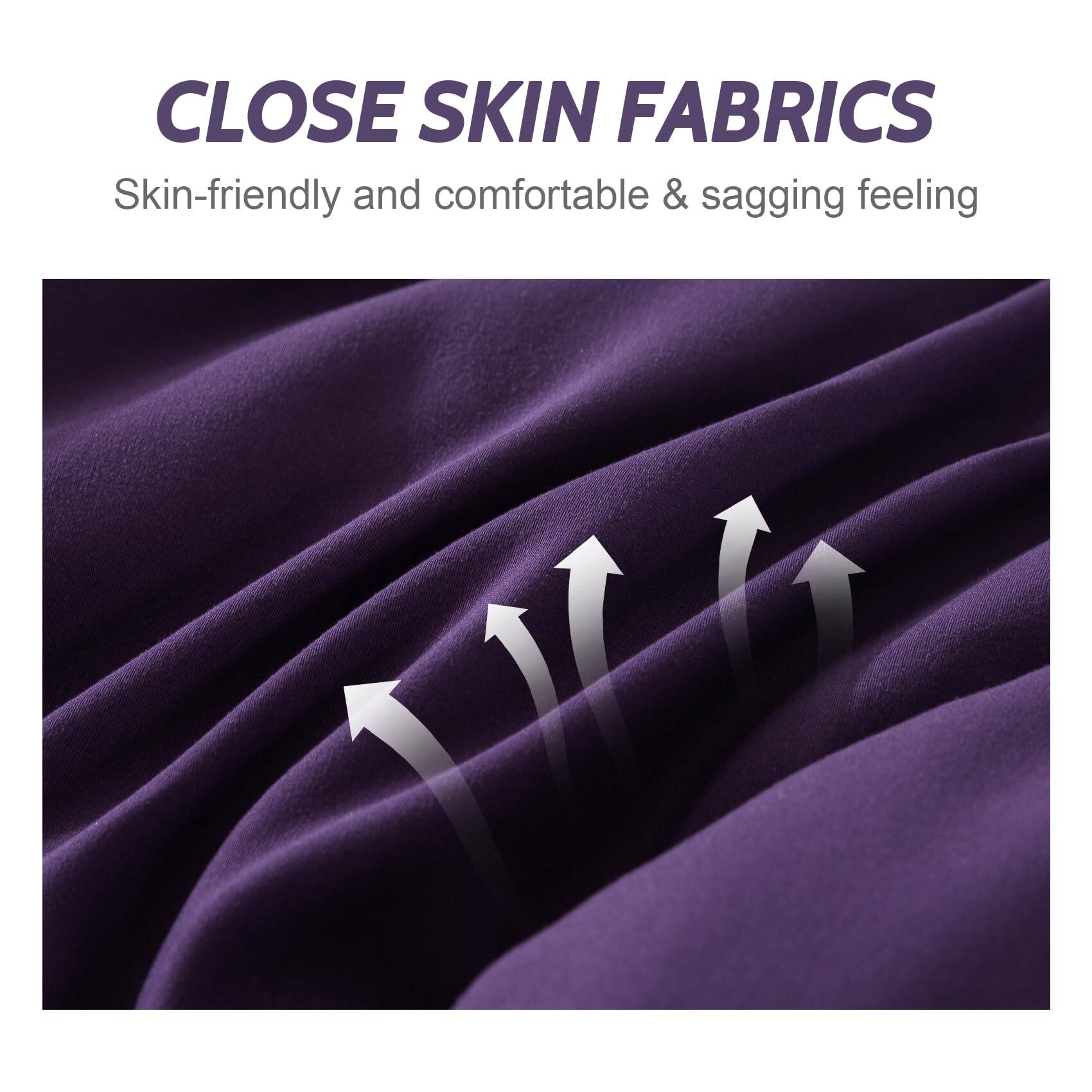 CLOSE SKIN FABRICS  
Skin-friendly and comfortable & sagging feeling