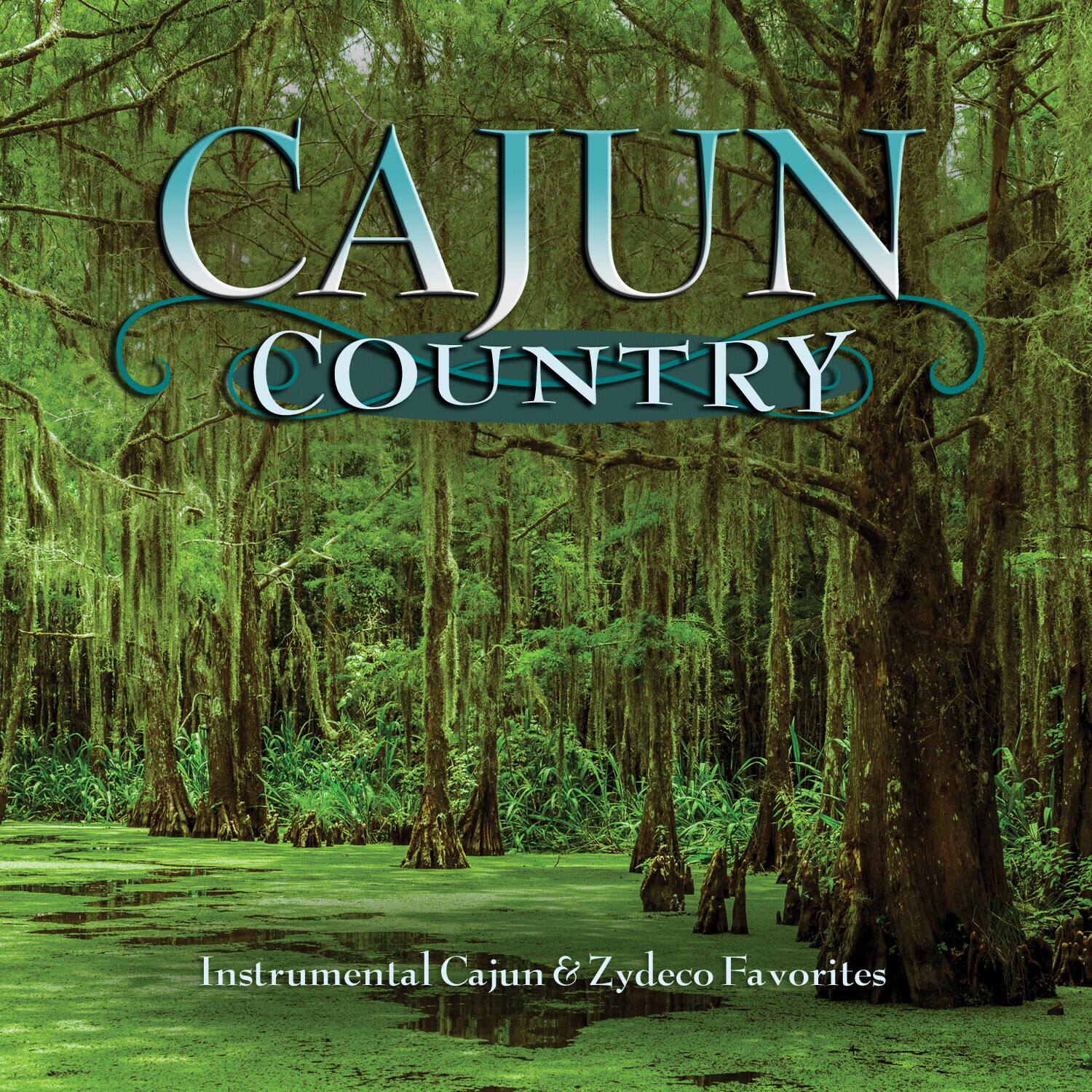 CAJUN COUNTRY  
Instrumental Cajun & Zydeco Favorites