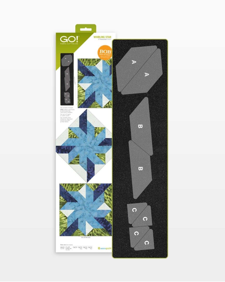 WHIRLING STAR GO!  
Fabric Cutting Die  

GO!  
Fabric Cutting Die  

BOB  
Bob de Quilting  

Die includes 6 shapes  
- A  
- B  
- C  

A  
B  
C  

@acquil
