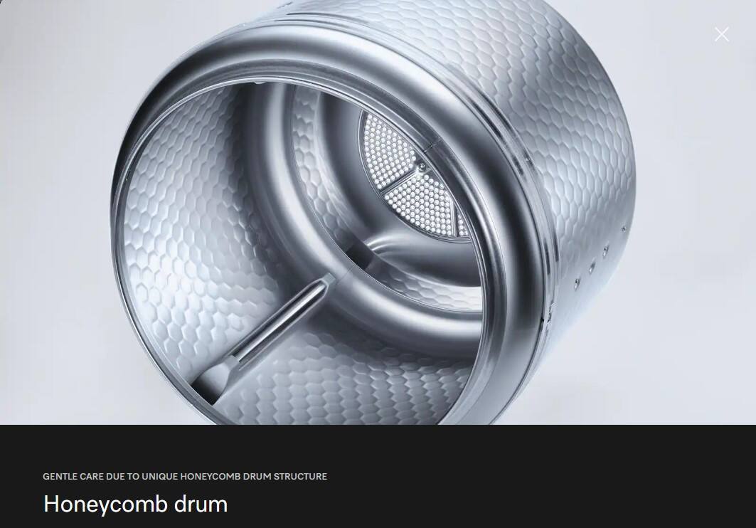 Honeycomb drum
GENTLE CARE DUE TO UNIQUE HONEYCOMB DRUM STRUCTURE