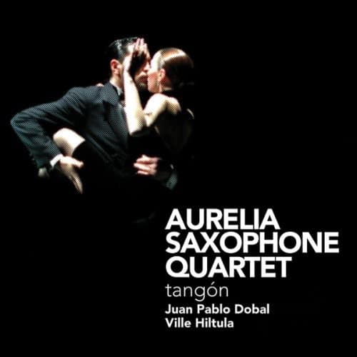 Aurelia Saxophone Quartet - Tangon  - COMPACT DISCS