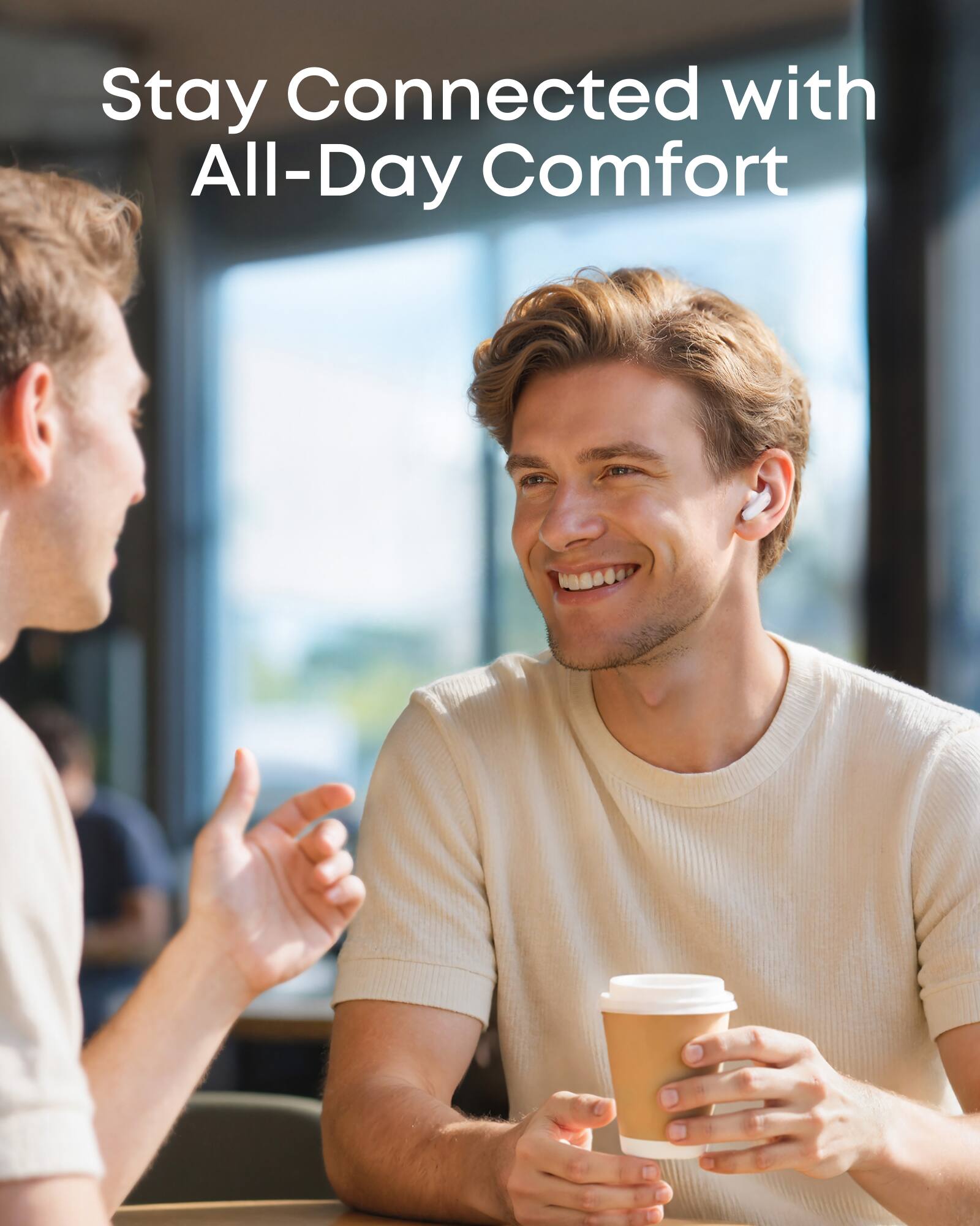 Stay Connected with All-Day Comfort