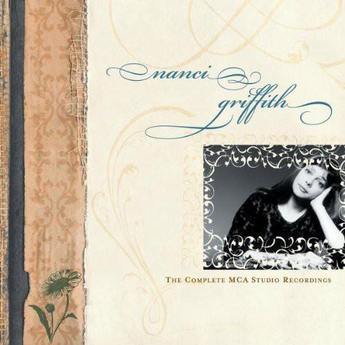 Nanci Griffith  
The Complete MCA Studio Recordings