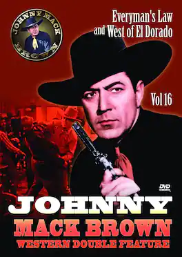 Everyman's Law /West of El Dorado (Johnny Mack Brown Western Double Feature Volume 16) - DVD