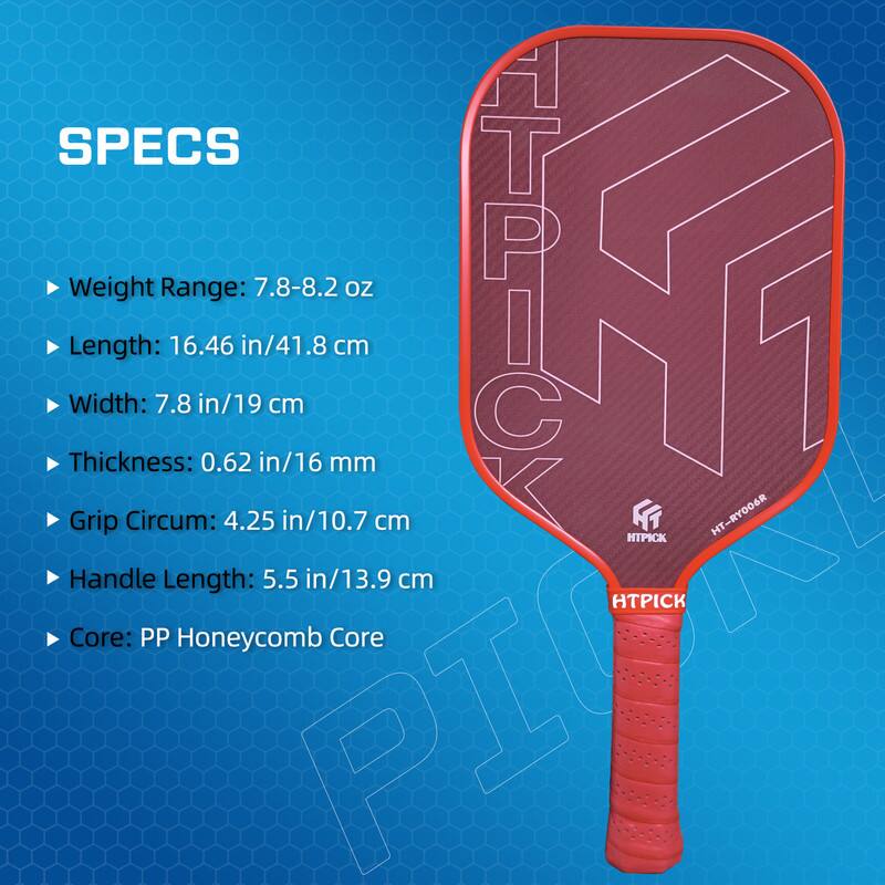 Sure, here is the corrected and grouped text:

**SPECS**

- **Weight Range:** 7.8-8.2 oz
- **Length:** 16.46 in/41.8 cm
- **Width:** 7.8 in/19 cm
- **Thickness:** 0.62 in/16 mm
- **Grip Circumference:** 4.25 in/10.7 cm
- **Handle Length:** 5.5 in/13.9 cm
- **Core:** PP Honeycomb Core

**HTPICK**  
**HT-RY006R**