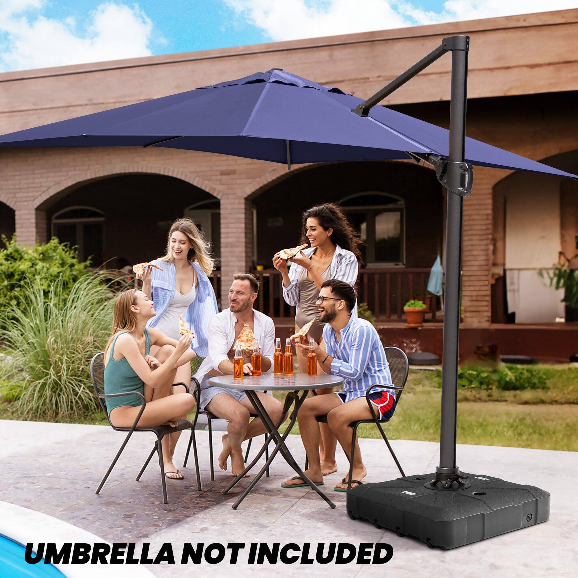 UMBRELLA NOT INCLUDED