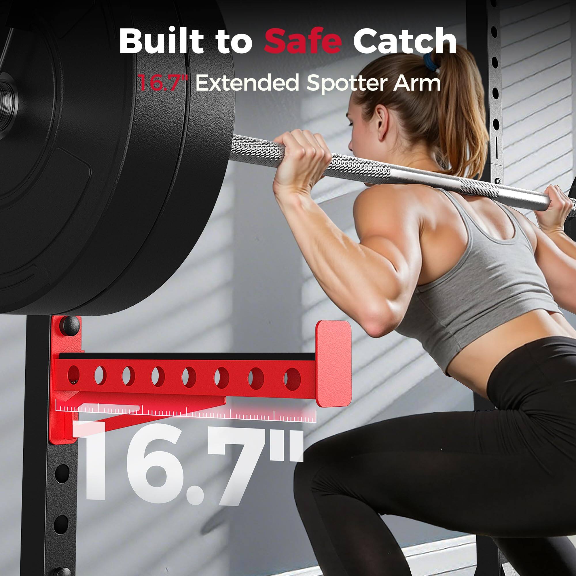 Built to Safe Catch  
16.7" Extended Spotter Arm